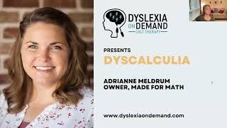 Dyscalculia WebinarSponsored by Dyslexia On Demand [upl. by Assirehc]