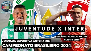 CAMPEONATO BRASILEIROJUVENTUDE X INTERinter colorado juventude aovivo seriea brasil futebol [upl. by Ssilem]