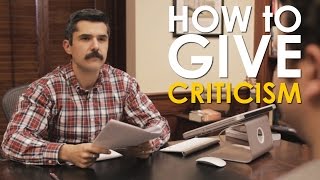 How to Give Effective Criticism  The Art of Manliness [upl. by Phia]