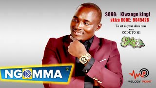 Wilberforce Musyoka KIWANGO KINGI skiza 9045428 [upl. by Hux]