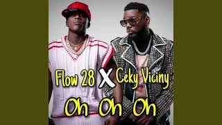 CEKY VICINY FT FLOW 28  OH OH OH BPM 116 INTRO DJ CAMARA [upl. by Mcnally941]