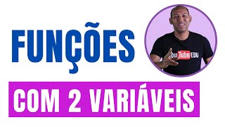 INTRODUÇÃO ÀS FUNÇÕES COM DUAS VARIÁVEIS 01 [upl. by Tuinenga]