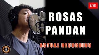 Rosas pandan ACTUAL RECORDING [upl. by Black]