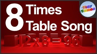 8 Times Table Song For Kids  Tiny Tunes [upl. by Carlstrom]