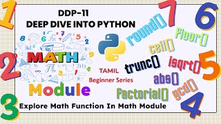 Python Math Module Explained  DDP11  Tamil  Beginner Friendly [upl. by Ttekcirc]