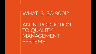 Alcumus ISOQAR  What is ISO 9001 An introduction to Quality Management Systems [upl. by Anirahtak]