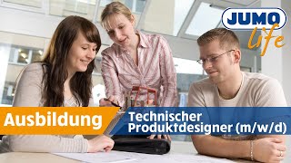 JUMO Ausbildung Technischer Produktdesigner mwd Produktgestaltung und konstruktion [upl. by Kelila]