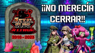 Hablando del injusto cierre de Metal Slug Attack y la oscura razón detrás de este [upl. by Ahsenak]