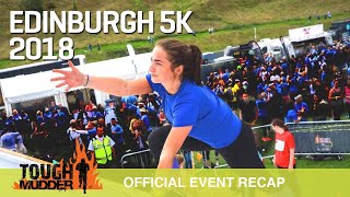 Tough Mudder 2018 Edinburgh 5K Obstacle Course  Tough Mudder [upl. by Raine]