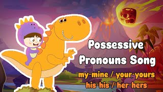 Possessive Pronouns Song for Kids  Super Grammar English  Learn English Through Music kidssong [upl. by Fred787]