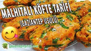 MALHITALI KÖFTE TARİFİ Gaziantep Usulü Mercimekli Köfte [upl. by Nerrag]