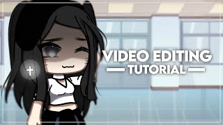 quot Video Editing Tutorial quot  Read Desc  Gacha [upl. by Alex]