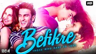 Befikre Full Movie Review amp Facts  Ranveer Singh  Vaani Kapoor  Julie Ordon  Elisa Bachir Bey [upl. by Noved]