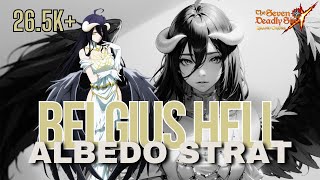 265K BELGIUS HELL ALBEDO PUSHWEEK 7DS Grand Cross [upl. by Castara758]