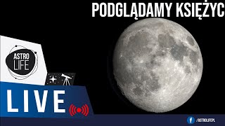 Czerwcowa noc ✨ 🌔 Księżyc sztuczne satelity i astropogawędka  AstroLife na LIVE 189 [upl. by Sol]