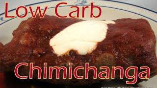 Atkins Diet Recipes Low Carb Chimichangas OWL [upl. by Akyeluz]