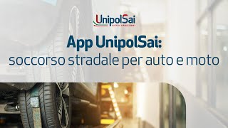 App UnipolSai soccorso stradale per auto e moto [upl. by Ayatnahs196]