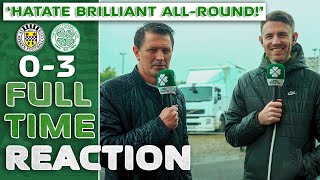 St Mirren 03 Celtic   HATATE WAS BRILLIANT ALLROUND  FullTime Reaction [upl. by Patric]