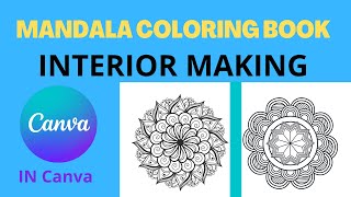 How to create a mandala coloring book interior in canva for KDP Bangla tutorial [upl. by Beane361]