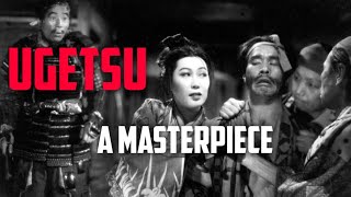 Ugetsu A Beautiful Haunting Masterpiece [upl. by Anneh]