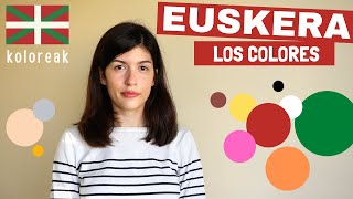 Los COLORES en EUSKERA  Aprende EUSKERA  Nivel BÁSICO  Euskera con Anna [upl. by Mcdermott]