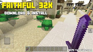 How To Install Faithful 32x Texture Pack in Minecraft PE 120 [upl. by Arlin]