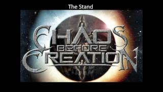 The Stand  Chaos Before Creation [upl. by Remot699]