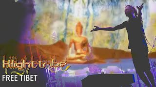 Hilight Tribe  Free Tibet OFFICIAL MUSIC VIDEO [upl. by Ytsirt855]