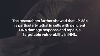 LP284 Targets NonHodgkins Lymphoma and DNA Damage Repair Deficiency  Oncotarget [upl. by Luanni]