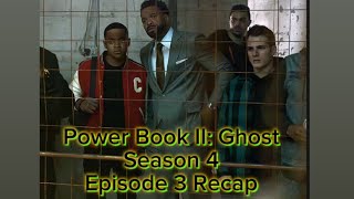 Power Book II Ghost Season 4 Episode 3 Recap [upl. by Yaner520]