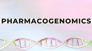 Introduction to Pharmacogenomics [upl. by Maiga932]