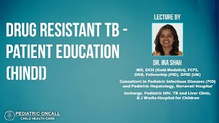 Dr Ira Shah  Drug Resistant TB  Patient Education Hindi [upl. by Shepperd]