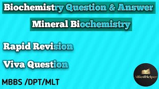 Mineral biochemistryDPT1ST YEARMLT BiochemistryVivavoiceAllied Helper [upl. by Bannister]