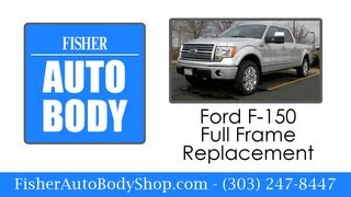 F150 Full Frame Replacement  Fisher Auto Body Shop  Boulder Colorado [upl. by Amyaj728]