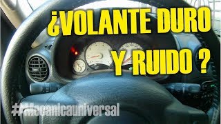 Ruido y rigidez en el volante l Dirección Hidráulica o Asistida l Mecanicauniversal l DSM lovers [upl. by Cathlene287]