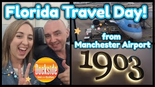 Travel Day to Orlando Florida  Manchester Airport to Melbourne  Tui  Endless Summer Dockside [upl. by Brent463]