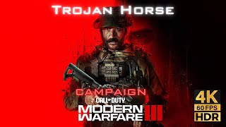 Trojan Horse Campaign Mission Call of Duty Modern Warfare III 2023 4K60FPSHDR [upl. by Neirbo777]