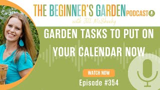 Put these 12 tasks on your garden calendar NOW to make your season less stressful allyear [upl. by Ekud]