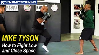 MIKE TYSON  How to Fight Low and Close Space [upl. by Archangel39]