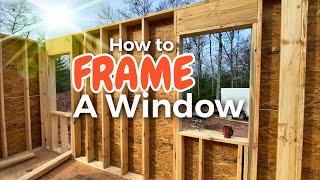 Learn how to frame a window  Building tutorials made easy [upl. by Weatherley]