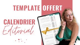 Créer son Calendrier Editorial  MODELE GRATUIT 🎁 [upl. by Gisele]