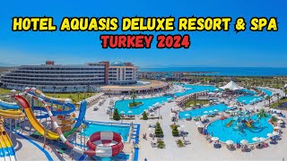 Hotel Aquasis Deluxe Resort amp Spa  Hotel Tour 2024 Didim Turkey [upl. by Silsby395]