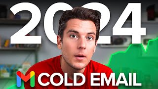 The NEW Way of Cold Emailing in 2024 [upl. by Scrivens]