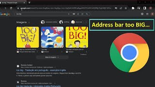 Chrome address bar is too BIG or too small Quick Fix [upl. by Lolita]