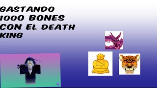 Gastando 1000 bones con el death king [upl. by Adnal]