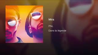 PNL  Mira Audio Officiel [upl. by Airtened]