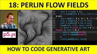 18 Perlin Noise Flow Fields in p5js How to Code Generative Art [upl. by Oric]