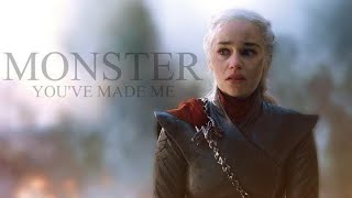 Daenerys Targaryen  Monster Youve Made Me  MUSIC [upl. by Enimaj]