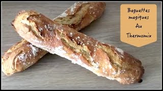 Baguettes magiques au Thermomix [upl. by Anegal]