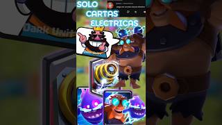 EL MEJOR MAZO solo electricos reto🥵 clashmemessupercell clashroyalememes clashroyaleclash [upl. by Ttreve]